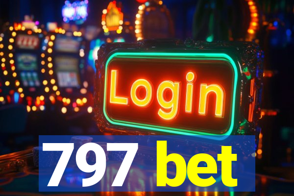 797 bet
